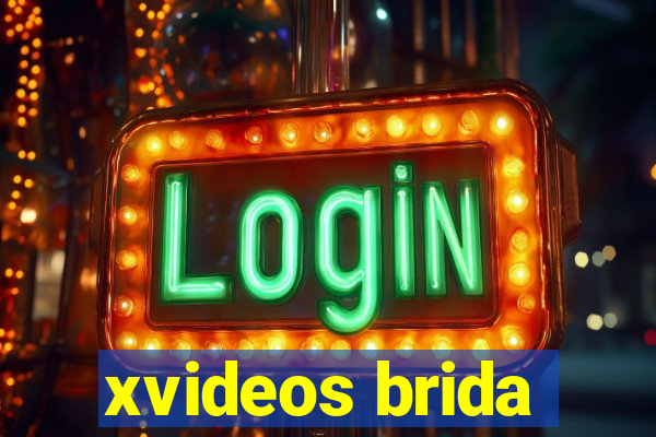 xvideos brida
